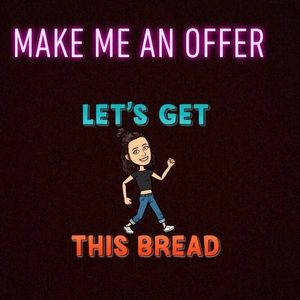 Make me an offer! Let’s make some deals!